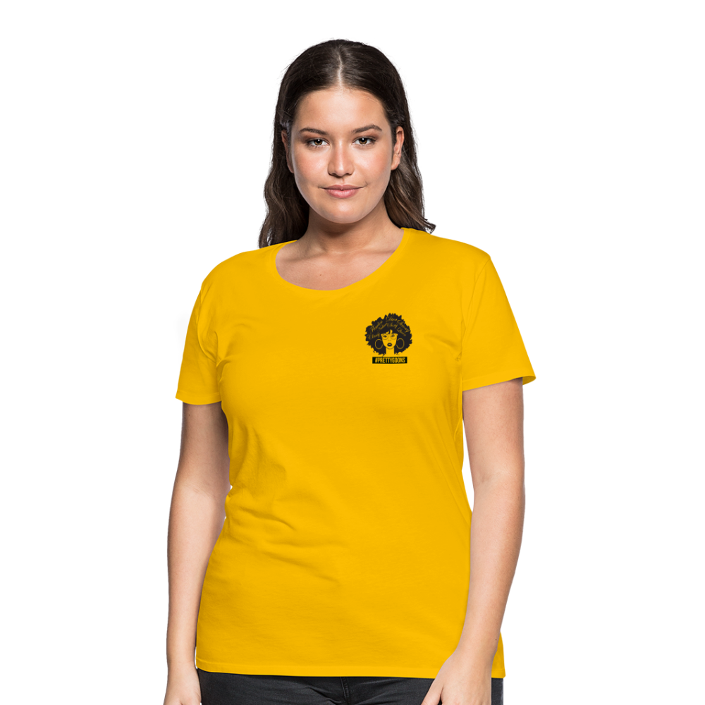 PRETTY GOONS AFRO AFFIRMATION YELLOW Women’s Premium T-Shirt - sun yellow