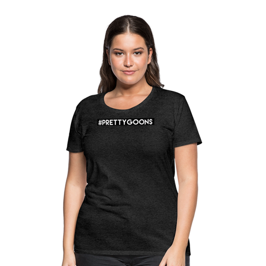 PRETTY GOONS HASHTAG SUP Women’s Premium T-Shirt - charcoal grey